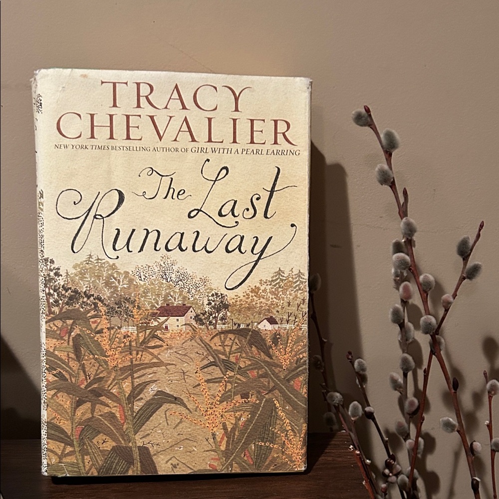 The Last Runaway by Tracy Chevalier Book